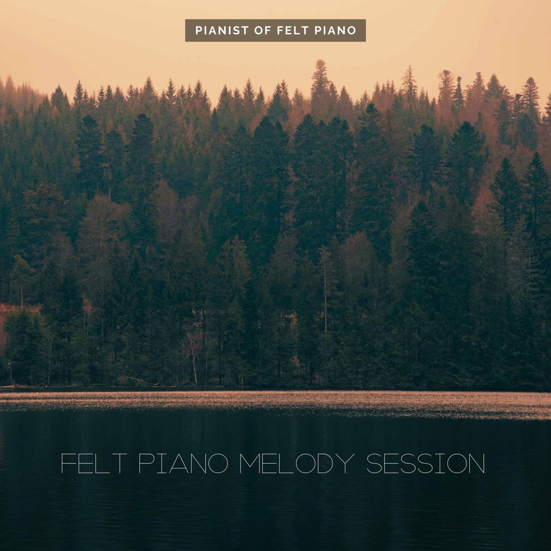 Stream For You by Pianist of Felt Piano | Listen online for free on ...