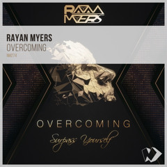 Rayan Myers - The Severity of the Path (Original Mix)