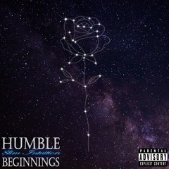 Humble Beginnings
