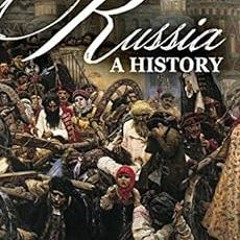 [Get] EBOOK 📧 Russia: A History by Ian Grey EBOOK EPUB KINDLE PDF