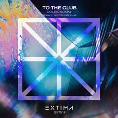 Mauro Somm - To The Club (Original Mix)