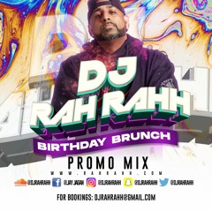 DJ RaH RahH - Birthday Brunch Promo Mix - Soca x Latin x Pop x Reggae