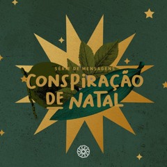 CONSPIRAÇÃO DE NATAL - Gaste Menos - Wladimir Neri - Igreja Mosaico 19.11.23