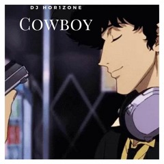 Cowboy (Prod. Hor1zone)