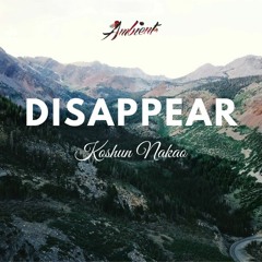 Koshun Nakao - Disappear