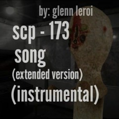 SCP - 173 Song (extended Version) (Instrumental)