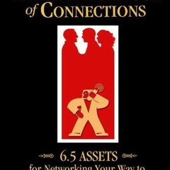 [PDF READ ONLINE] Jeffrey Gitomer's Little Black Book of Connections: 6.5 ASSETS for networking