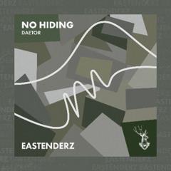 DAETOR - No Hiding [Eastenderz]