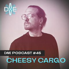 DAVE PODCAST #46 - Cargo - Tracklist