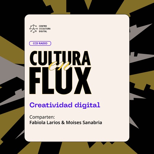 CULTURA EN FLUX