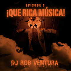 ¡QUE RICA MÚSICA! EP. 3 (HALLOWEEN VIBES)🎃👻