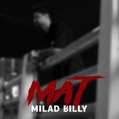 Milad Billy - Mat.mp3