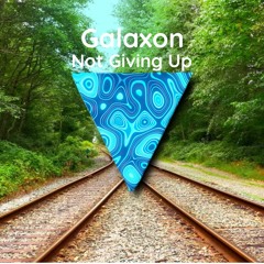Not Giving Up