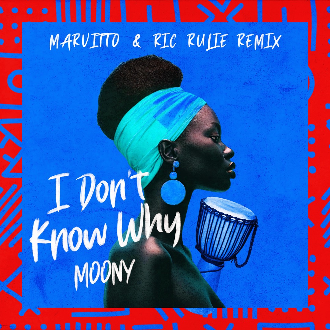 Stream I Don't Know Why - Moony (Marvitto & Ric Rulie Remix) by