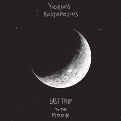 Last Trip to the Moon