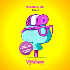 Hako 'Wanna Be' - Out Now