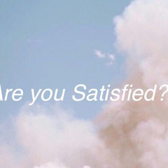Satisfied