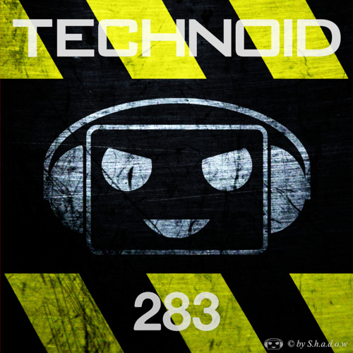 Technoid Podcast 283 by Unikorn [144BPM] [FreeDL]