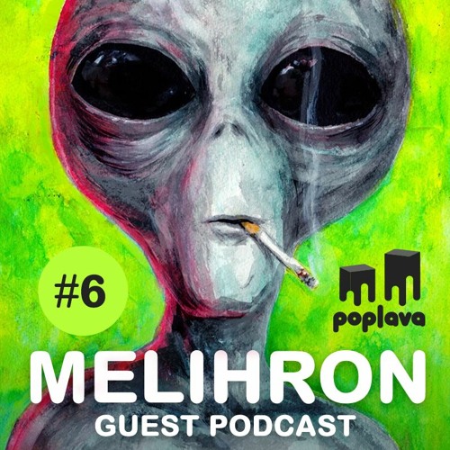 Melihron- Guest Poplava #6(Live)