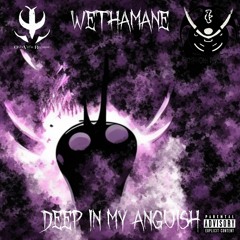 WethaMane- Deep In My Anguish Prod. WethaMane (TEST TRACK)