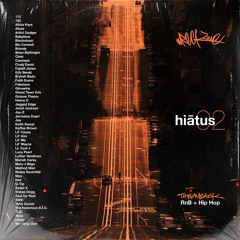 hiātus 02 | Throwback 90s Golden Era RnB + Hip Hop