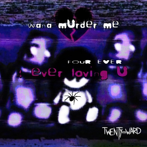 murder me 4 loving u (dercept)