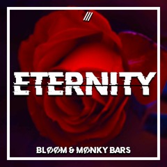 Eternity (feat. Monky Bars)