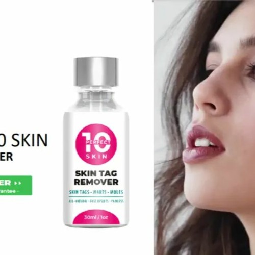 Perfect 10 Skin Tag Remover Reviews, Shark Tank, Buy?