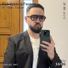 Frequency Fusion 016 w/ Andu Simion