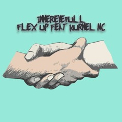 Flex Up - Innereyefull ft Kurnel MC