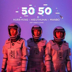 HURRYKNG, MANBO, HIEUTHUHAI 5050 Official Audio
