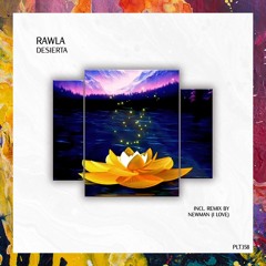 PREMIERE: RAWLA — Desierta (Extended Mix) [Polyptych]