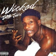 Wicked - JMB Juvie x Prince Drake(Remix)