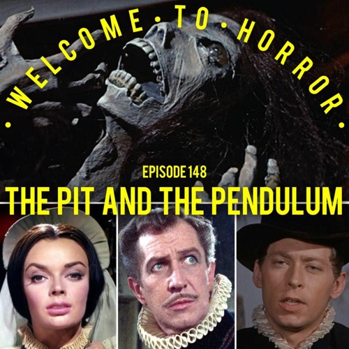 Ep 148 The Pit and the Pendulum