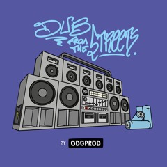 Dub From The Streets [mixtape]