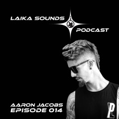 Laika Sounds Podcast // 014 // Aaron Jacobs