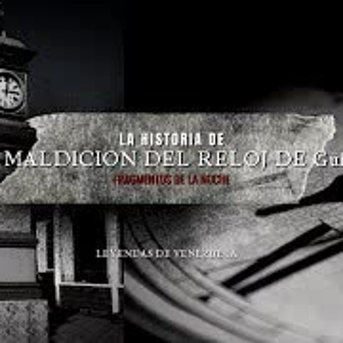 La Maldición del reloj de Guigue | Fragmentos de la noche