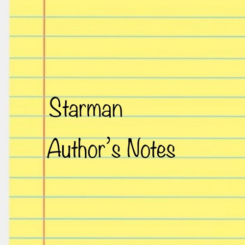 2 starman author notes