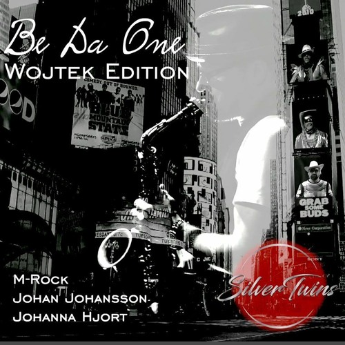Be Da One Wojtek Edition