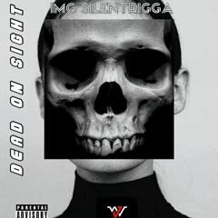DeadonSight Ft 031Mavericks prod by Taylorsixteen