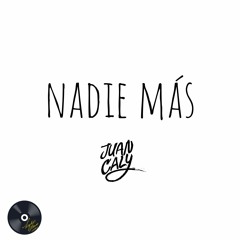 Nadie Más