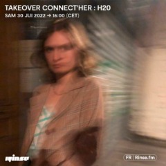 Takeover Connect'HER : H20 - 30 Juillet 2022