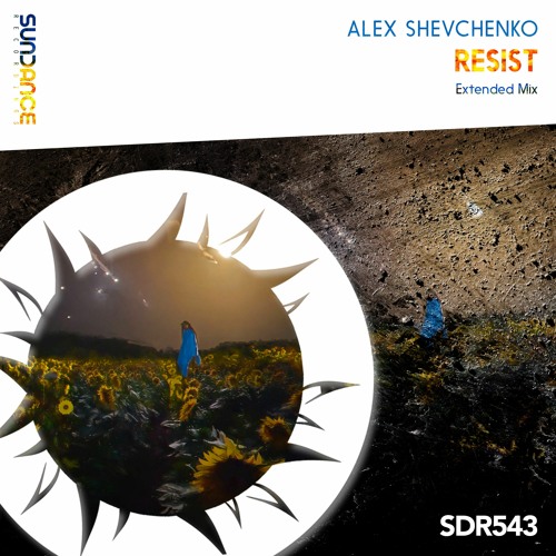 Alex Shevchenko - Resist (Extended Mix)