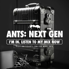 ANTS: NEXT GEN - MIX BY DJ MATHIX