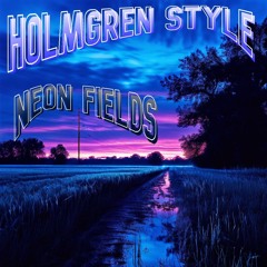 Neon Fields