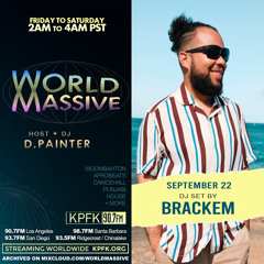 Brackem Dj Set |World Massive with D.painter (Guest Mix)
