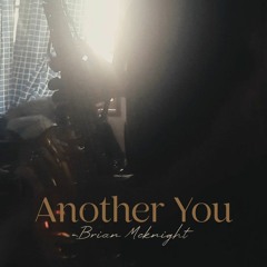 Another You - Brian Mcknight Sax Cover