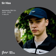 Sir Hiss - 28th OCT 2020