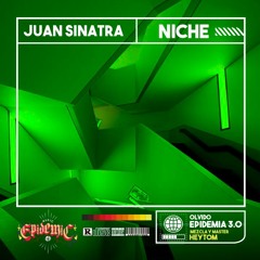 EPIDEMIA 3.0 OLVIDÓ JUAN SINATRA + NICHE_LS + HEYTOM