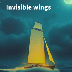 Invisible wings